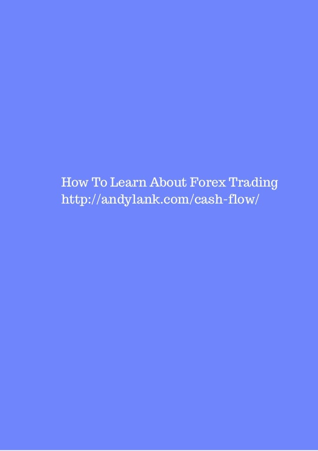 Learn about forex