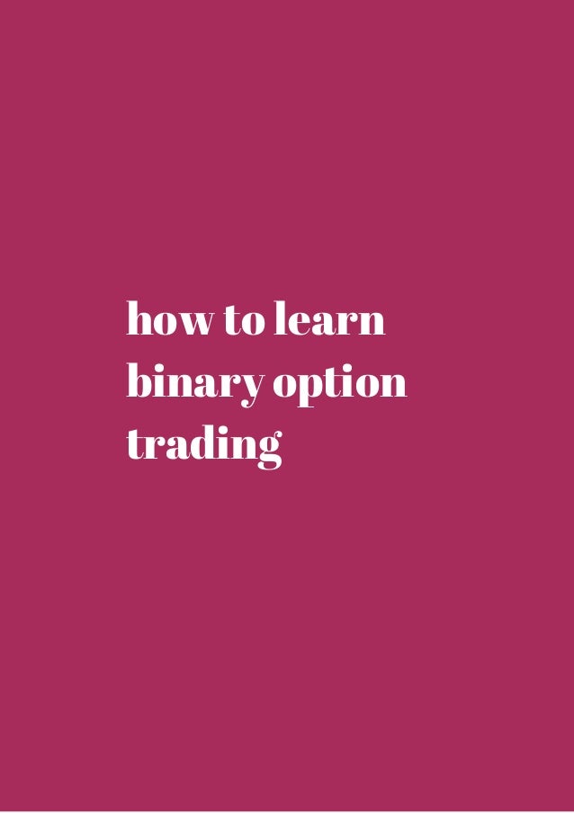 Learn binary options trading pdf