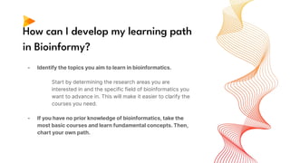 "How can I develop my learning path in bioinformatics? | PDF