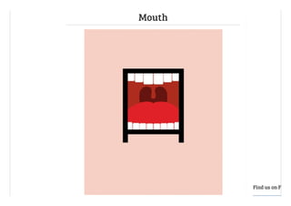 Mouth
Find us on Faceb
 