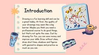 How to Learn to Draw 
