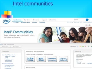 Intel communities . 
