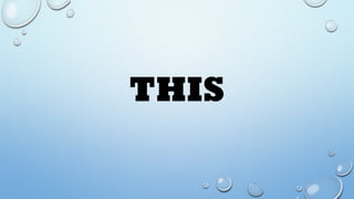 THIS
 