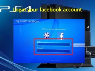 Login your facebook account

 