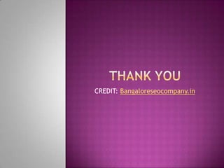 CREDIT: Bangaloreseocompany.in
 