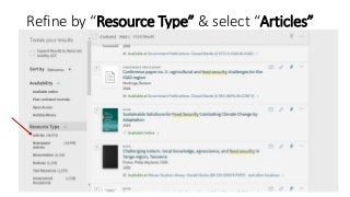 Refine by “Resource Type” & select “Articles”
 