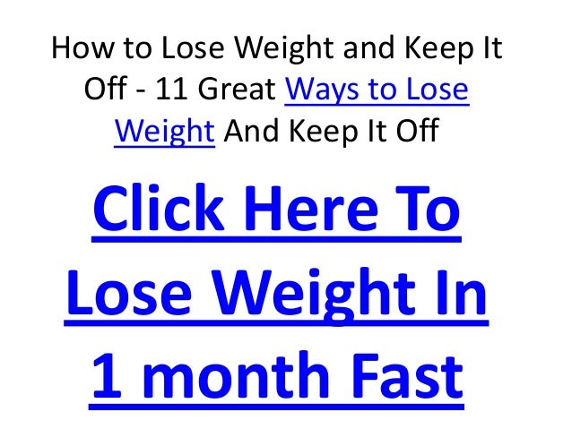 how to lose weight fast in one month