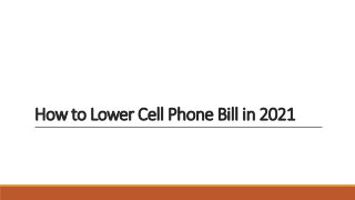 How to Lower Cell Phone Bill in 2021
 