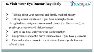 How to maintain good eye health