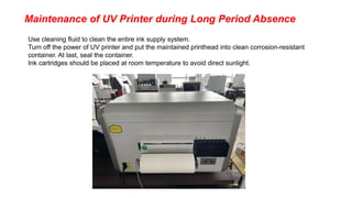 How to Maintain UV Printer Correctly.pptx