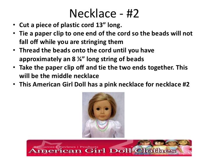 A guide for making necklaces for American Girl Dolls and 18 inch dolls