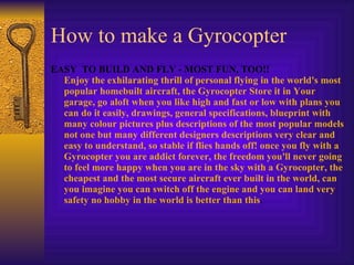 How to make a Gyrocopter ,[object Object]