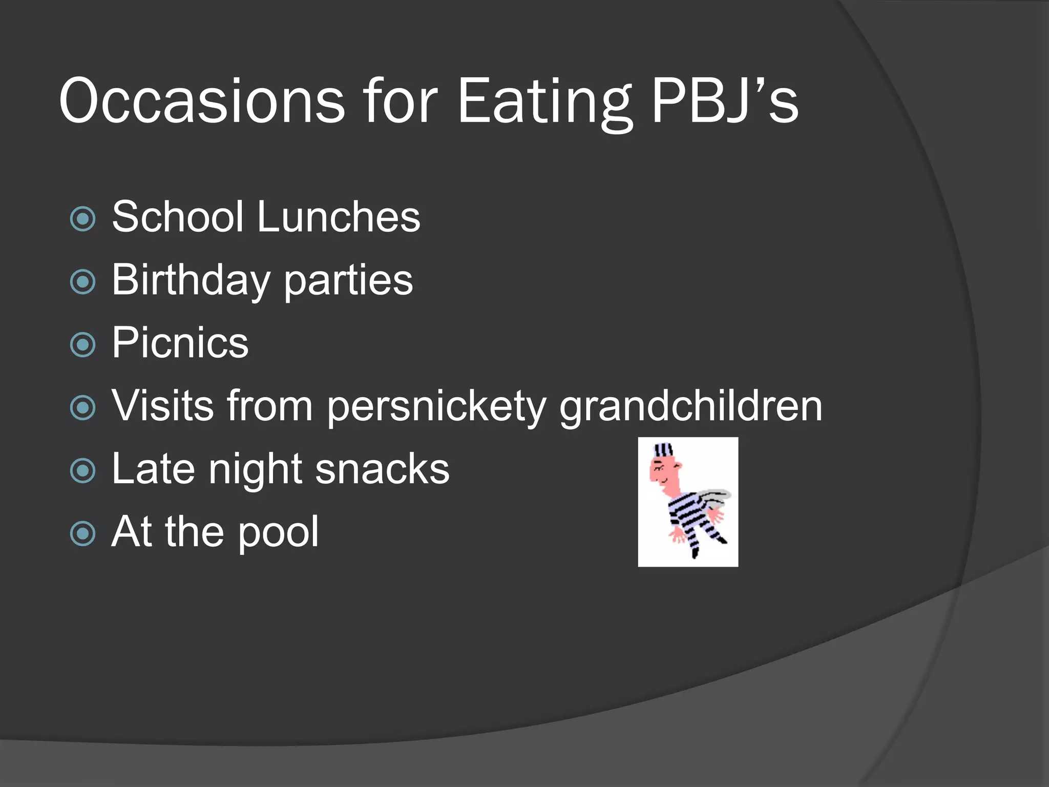 How To Make A Great Pbj