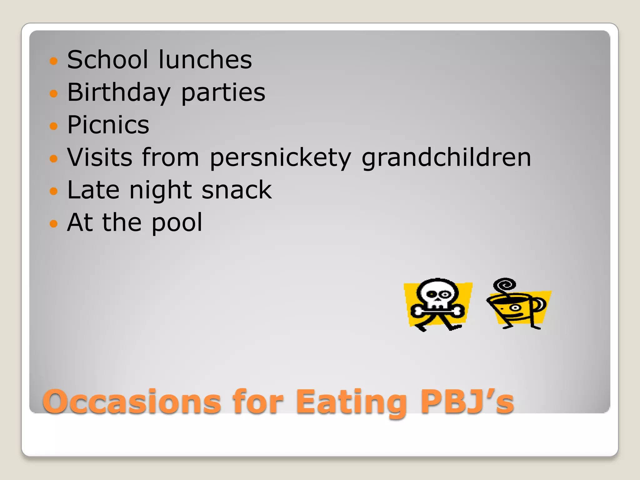 How To Make A Great Pbj