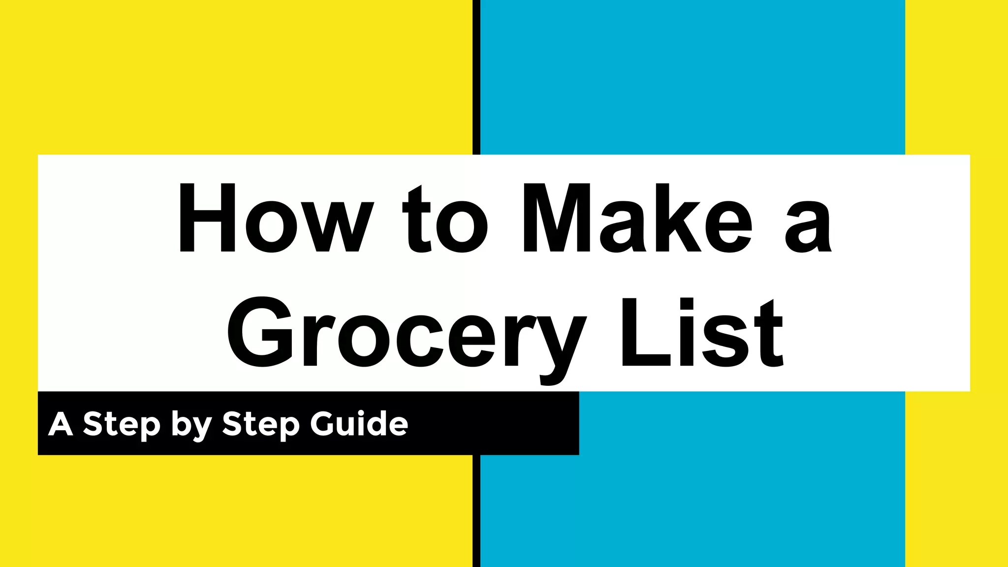 how-to-make-a-grocery-list-ppt