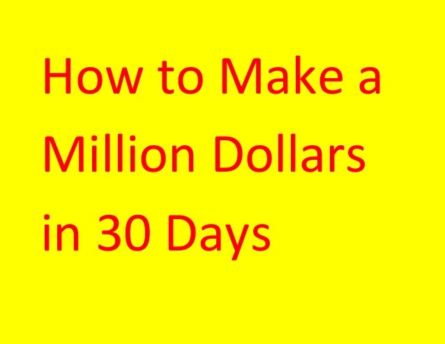 How to make million dollars in forex
