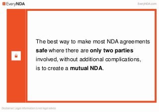 How to Make a Safe NDA