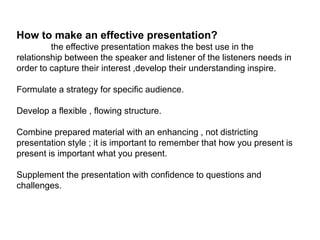 How to make an effective presentation | PPTX