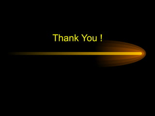 Thank You ! 