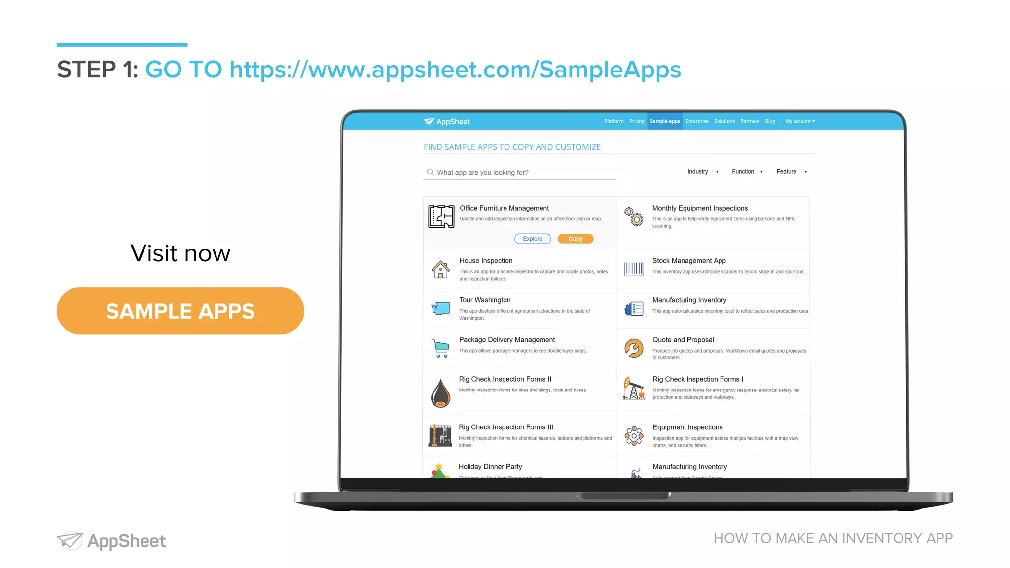 STEP 1: GO TO https://www.appsheet.com/SampleApps HOW TO MAKE AN INVENTORY APP SAMPLE APPS Visit now 