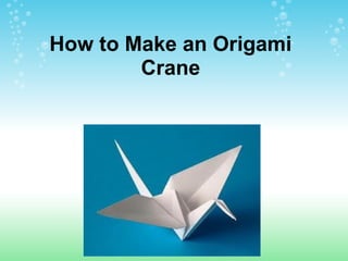 How to Make an Origami Crane   
