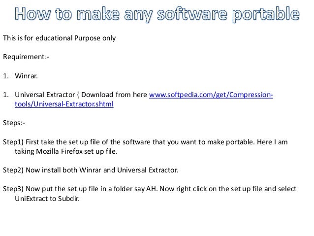 make any software portable without winrar or another program