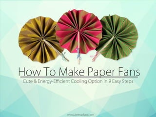 How To Make Paper Fans