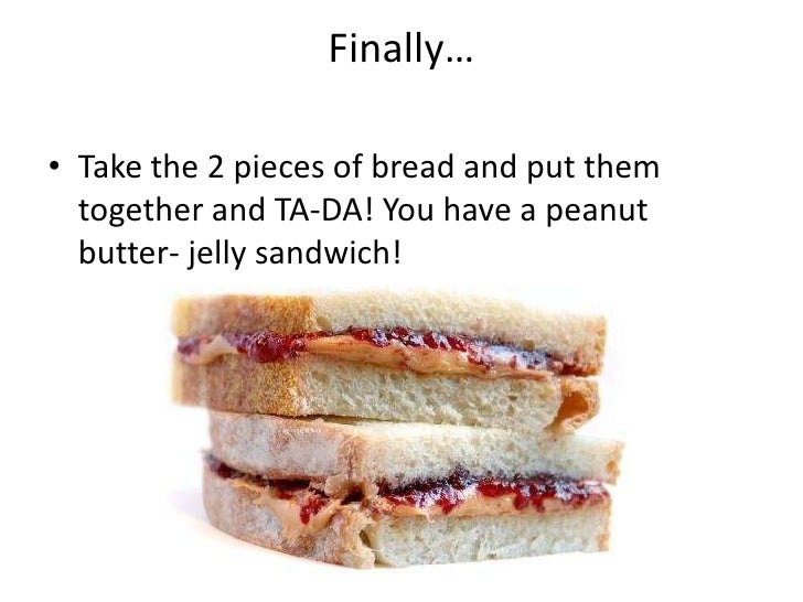 How to make a peanut butter & jelly sandwich