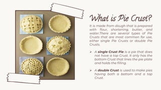 How to make a perfect pie crust | PPTX