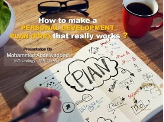 How to make a personal plan that really works: Practical approach