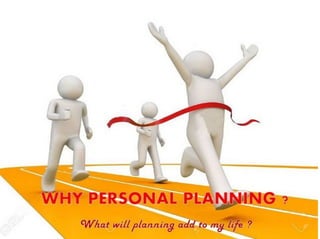 How to make a personal plan that really works: Practical approach
