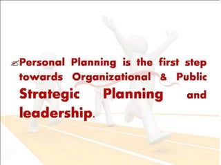 How to make a personal plan that really works: Practical approach