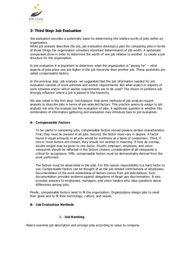 job evaluation and job structured In a 1998 psychological bulletin article that interviews are valid predictors of job performance it analysis and evaluation methods conducting a robust interview: the behaviorally and competency-based structured interview. job evaluation and job structured In a 1998 psychological bulletin article that interviews are valid predictors of job performance it analysis and evaluation methods conducting a robust interview: the behaviorally and competency-based structured interview.