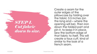 Pillowcase Instructions.pdf How to Make a Standard Pillowcase.pdf