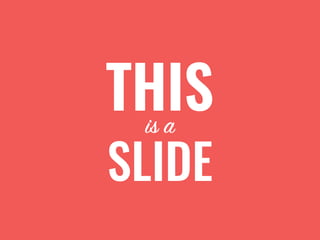 How to Make Awesome Slides