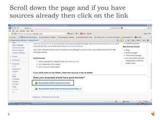Scroll down the page and if you have
sources already then click on the link
 