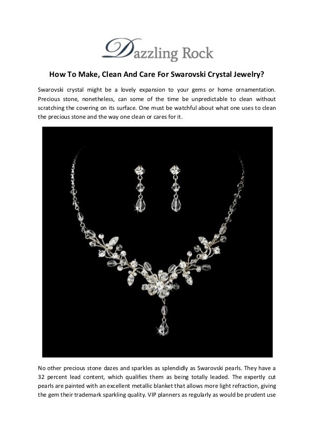 How To Make, Clean And Care For Swarovski Crystal Jewelry?