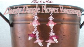Dainty Flower Earrings DIY Jewelry Making Tutorial