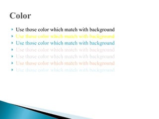 Use those color which match with background Use those color which match with background Use those color which match with background Use those color which match with background Use those color which match with background Use those color which match with background Use those color which match with background 