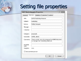 Setting file properties 