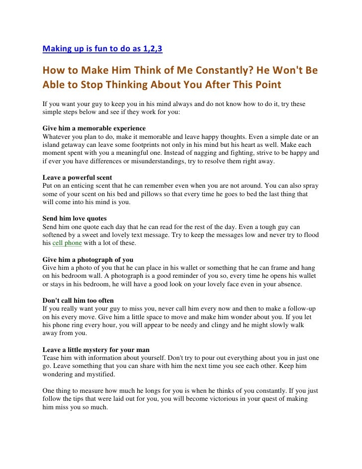 how to make him think of me constantly he won't be able to stop think…