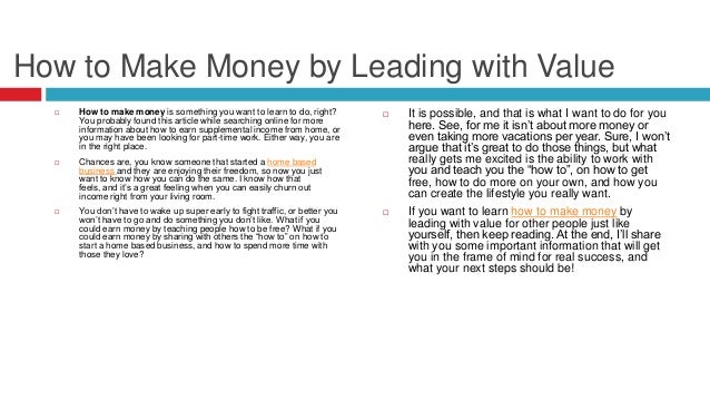 How To Make Money By Leading With Value Power Point