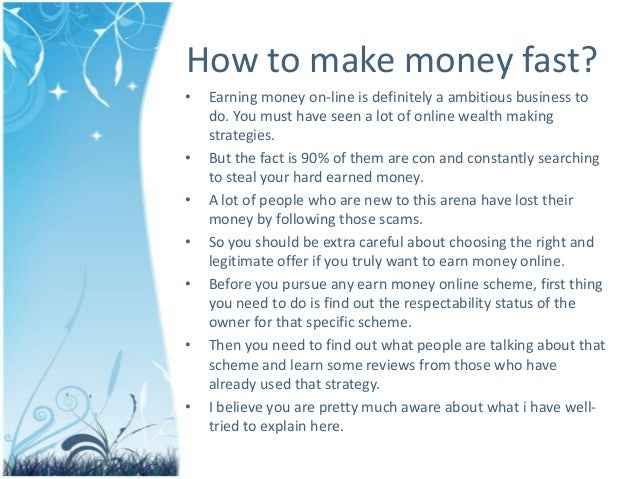  how to make money with money fast 