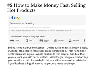 How To Make Money Fast - 230+ Ways