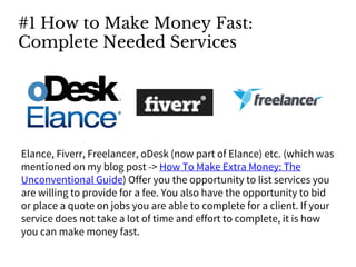 How To Make Money Fast - 230+ Ways Slide 9