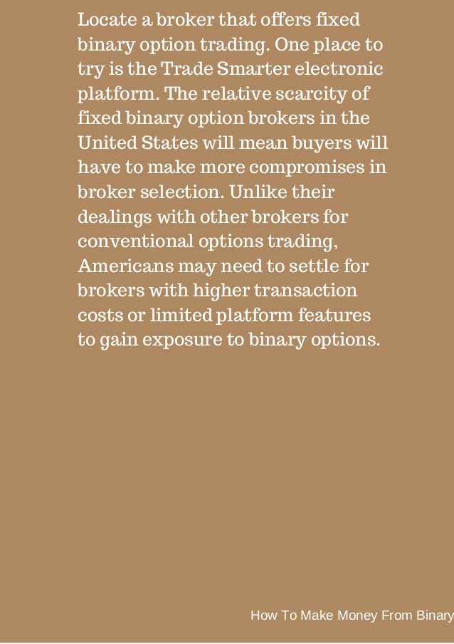 How binary option brokers make money