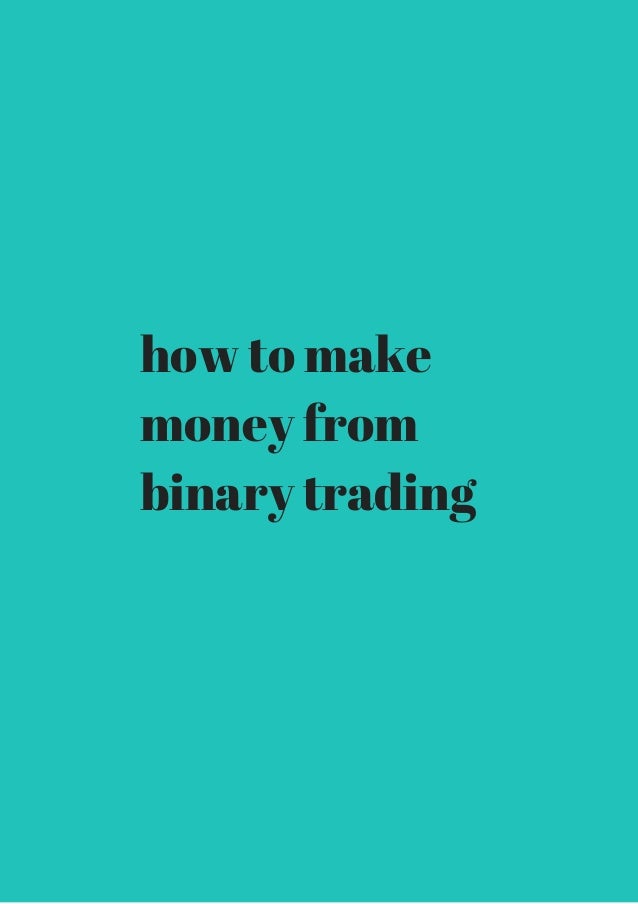 How to make money trading currencies