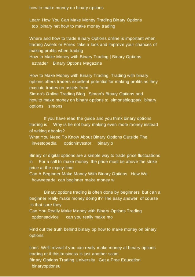 how to make a lot of money with binary options