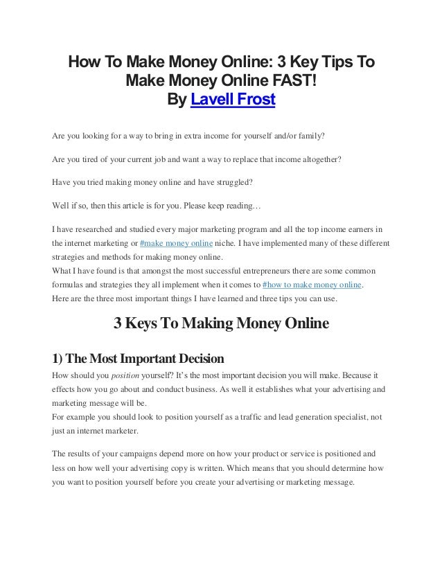 How To Make Money Online 3 Key Tips How To Make Money Online Fast