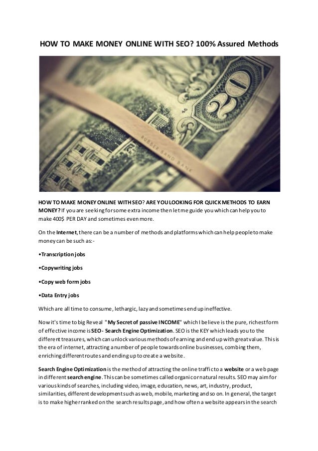 Ho!   w To Make Money Online With Seo 100 Assured Methods - 